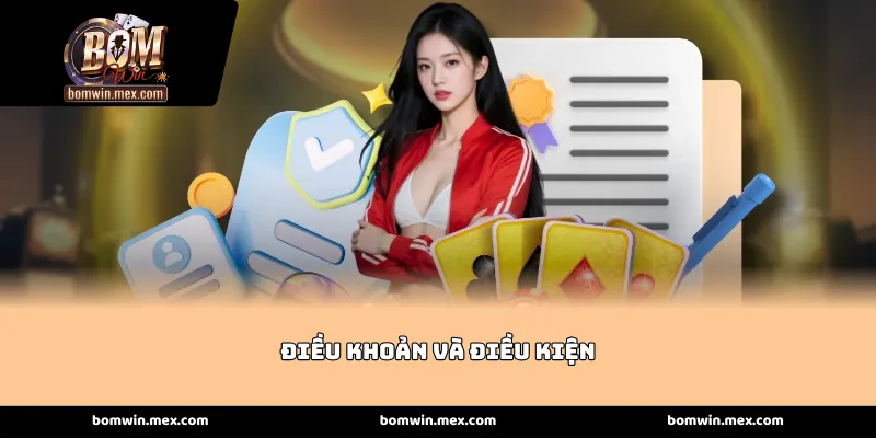 Điều khoản và điều kiện quy định chung về tài khoản