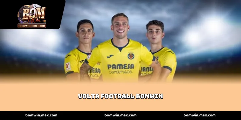 Trải nghiệm bóng đá đường phố tại Volta Football Bomwin